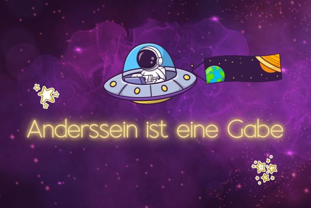 Anderssein ist eine Gabe als Schriftzug, darüber eine Illustration der Astronautin Jiya in ihrem Raumschiff